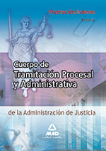 Cuerpo de tramitación procesal y administrativa de la Administración de Justicia