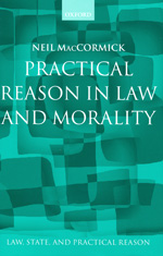 Practical reason in law and morality. 9780198268772
