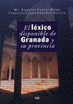 El léxico disponible de Granada y su provincia. 9788433848161