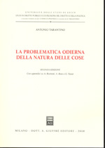 La problematica odierna della natura delle cose. 9788814143199