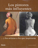 Los pintores más influyentes...y los artistas a los que inspiraron. 9788481564570