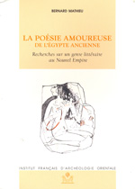 La poésie amoureuse de l´Égypte ancienne. 9782724701821