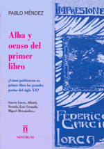 Alba y ocaso del primer libro