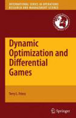 Dynamic optimization and differential games. 9780387727776