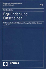 Begründen und Entscheiden. 9783832935740