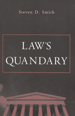 Law´s quandary