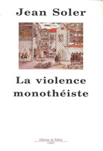 La violence monothèiste