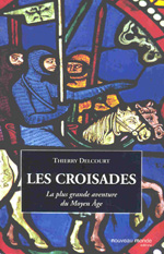 Les Croisades. 9782847363395