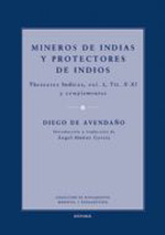 Mineros de indias y protectores de indios