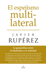 El espejismo multilateral