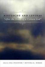 Nietzsche and Levinas. 9780231144056