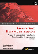 Asesoramiento financiero en la práctica. 9788496998773