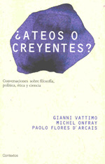 ¿Ateos o creyentes?