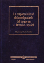 La responsabilidad del consignatario del buque en el Derecho español