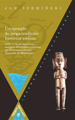 Un ejemplo de larga tradición histórica andina