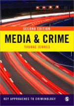 Media and Crime. 9781848607033