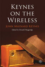 Keynes on the wireless. 9780230239166