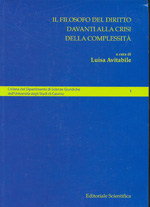 Il filosofo del diritto davanti alla crisi della complessità. 9788863421439