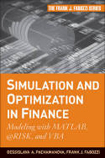 Simulation and optimization in finance. 9780470371893