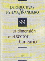La dimensión en el sector bancario