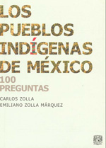Los pueblos indígenas de México. 9789703216741
