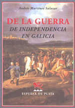 De la Guerra de Independencia en Galicia. 9788496956957