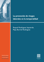La prevención de riesgos laborales en la temporalidad