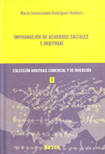 Impugnación de acuerdos sociales y arbitraje. 9788497907774