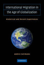 International migration in the age of crisis and globalization
