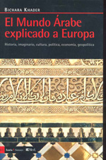 El mundo árabe explicado a Europa. 9788498882421