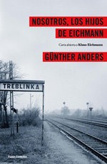 Nosotros, los hijos de Eichmann