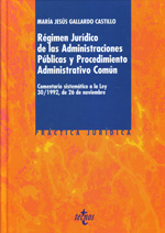 Régimen Jurídico de las Administraciones Públicas y Procedimiento Administrativo Común