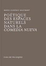 Poétique des espaces naturels dans la Comedia Nueva. 9788496820401