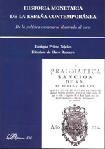 Historia monetaria de la España contemporánea