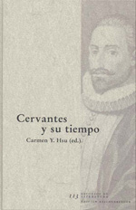 Cervantes y su tiempo. 9783937734699
