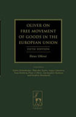 Oliver on free movement of goods in the European Union. 9781841138107