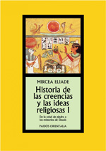 Historia de las creencias y las ideas religiosas.T.I. 9788449324314