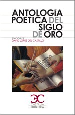 Antología poética del Siglo de Oro. 9788497402996