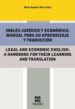 Inglés jurídico y económico = Legal and economic english. 9788484258339