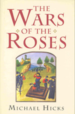 The Wars of the Roses