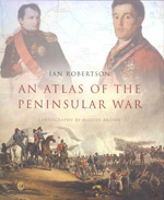 An Atlas of the Peninsular War. 9780300148695