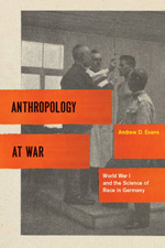 Antropology at war. 9780226222684