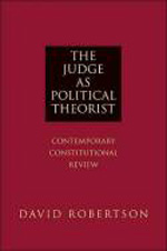 The judge as political theorist