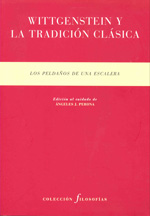 Wittgenstein y la tradición clásica. 9788492913619