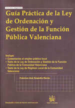 Guía práctica de la Ley de Ordenación y Gestión de la Función Pública Valenciana