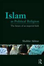 Islam as political religion. 9780415781473