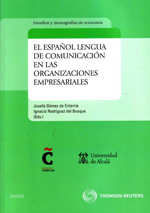 El español lengua de comunicación en las organizaciones empresariales. 9788447034857