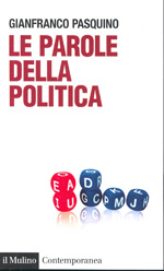 Le parole della politica. 9788815137067