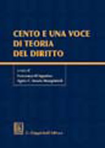 Cento e una voce di teoria del diritto. 9788834800829