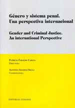 Género y sistema penal = Gender and criminal justice. 9788498367393